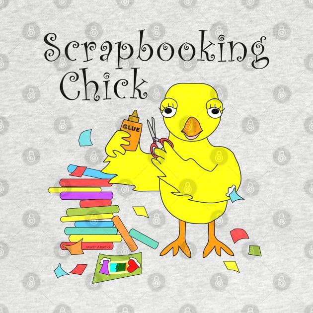 Scrapbooking Chick by Barthol Graphics